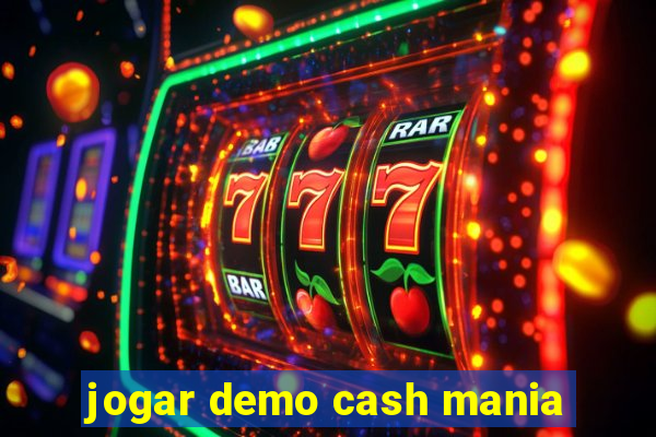 jogar demo cash mania